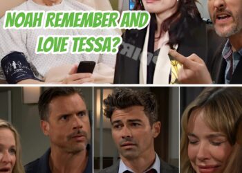 SHOCKING NEWS!! Tessa hugs Noah and cries when he wakes up – breaking up with Daniel? The Young And The Restless